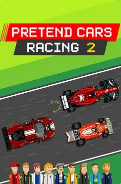 Pretend Cars Racing 2 - гоночный симулятор с видом от третьего лица